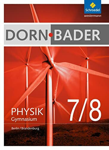 Müller, Rainer Dorn / Bader Physik SI - Ausgabe 2016 für Berlin und Brandenburg: Schülerband 7-8