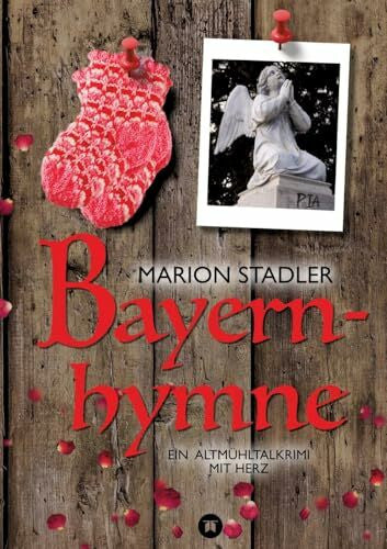 Design, Holland Bayernhymne: Ein Altmühltalkrimi mit Herz