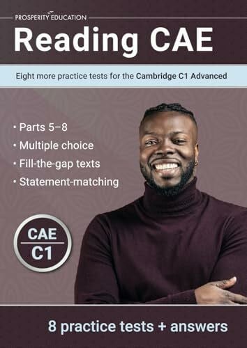 Education, Prosperity Reading CAE: Eight more practice tests for the Cambridge C1 Advanced (Cambridge C1 English)