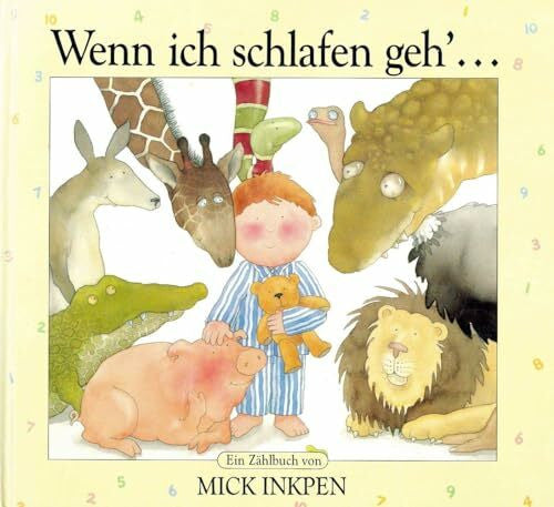 Mick Inkpen Wenn ich schlafen geh'...