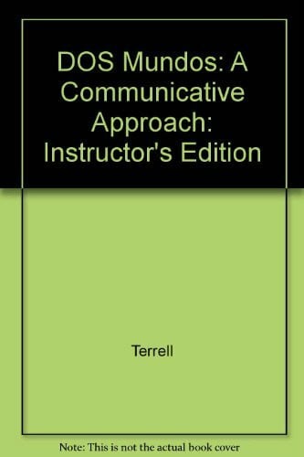 Andrade DOS Mundos: A Communicative Approach: Instructor's Edition