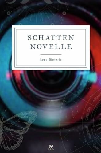 Dieterle, Lena Schattennovelle: DE
