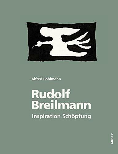 Pohlmann, Alfred Rudolf Breilmann: Inspiration Schöpfung (Schriftenreihe zur religiösen Kultur)