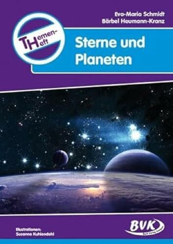 Bärbel Heumann-Kranz Themenheft Sterne und Planeten (Themenhefte) (Themenhefte: Differenzierter Sachunterricht)