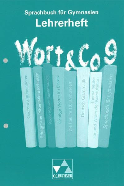 Miedzybrocki, Reinhild Wort & Co. / Sprachbuch für Gymnasien: Wort & Co. / Wort & Co. LH 9: Sprachbuch für Gymnasien
