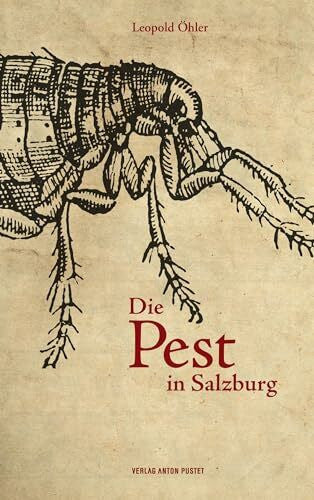 Ãhler, Leopold Die Pest in Salzburg