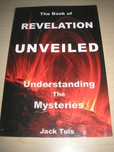 The Book of Revelation Unveiled (Understanding the