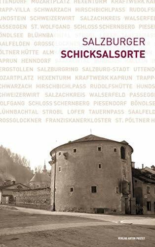 Brunner, Barbara Salzburger Schicksalsorte