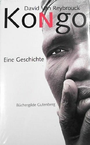 David Van Reybrouck Kongo: eine Geschichte