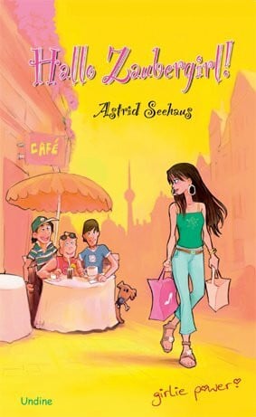Siggel, Jan Hallo Zaubergirl !: Mädchenbuchreihe girlie