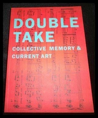 Hilty, Grey Doubletake: Collective Memory and Current Art