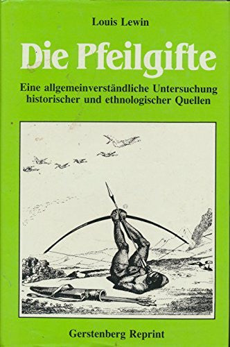 Lewin, Louis Die Pfeilgifte