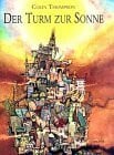 Thompson, Colin Der Turm zur Sonne