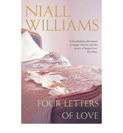 Williams, Niall Four Letters of Love