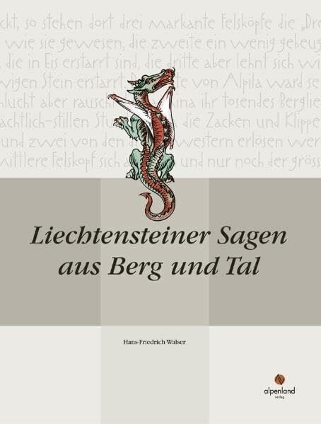 Walser, Hans F Liechtensteiner Sagen aus Berg und Tal