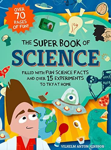 Jonsson, Vilhelm Anton Super Fun Science Experiments