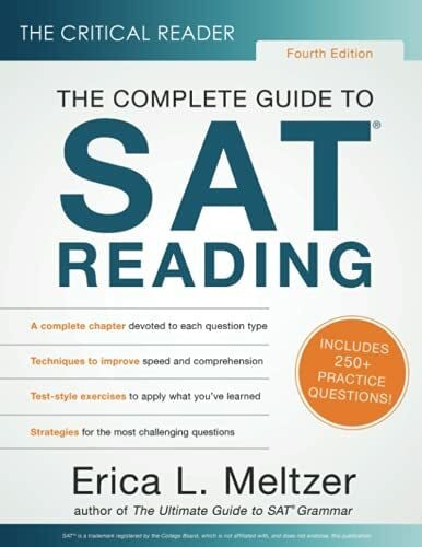 Meltzer, Erica Lynn The Critical Reader, Fourth Edition: The Complete Guide to SAT Reading