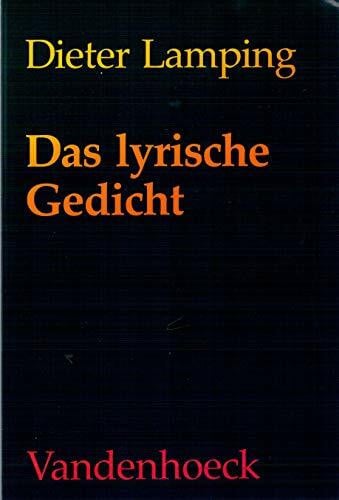 Lamping, Prof. Dr. Dieter Das lyrische Gedicht: Definitionen zu Theorie und Geschichte der Gattung (Orbis Biblicus Et Orientalis)