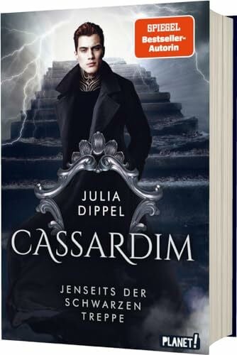Dippel, Julia Cassardim 2: Jenseits der Schwarzen Treppe: Fantasy-Liebesroman für alle Fans von Izara (2)