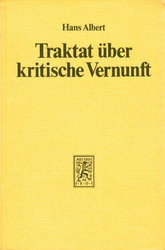 Albert, Hans Traktat Ã¼ber kritische Vernunft