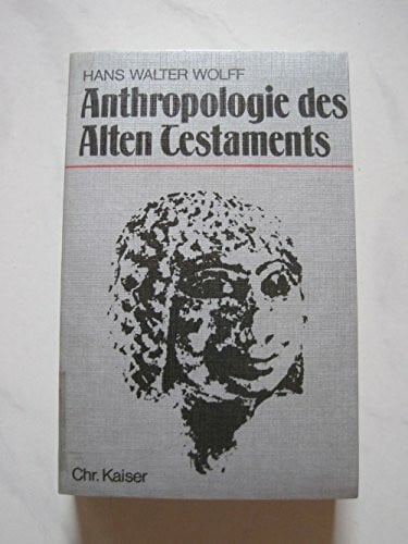 Anthropologie des Alten Testaments