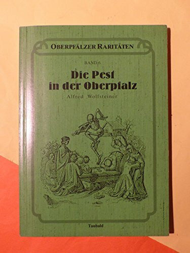 Die Pest in der Oberpfalz