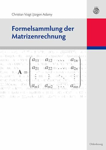 Voigt, Christian Formelsammlung der Matrizenrechnung