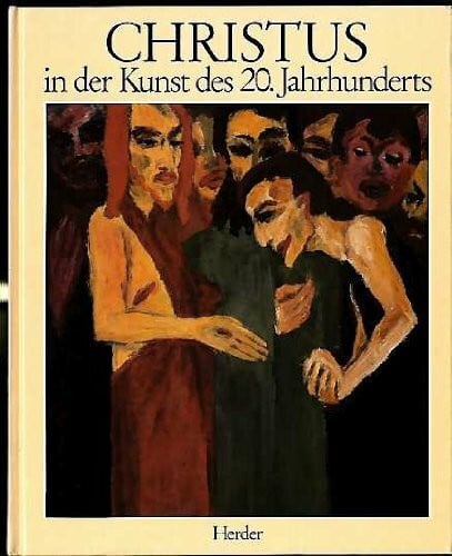 Christus in der Kunst des 20. Jahrhunderts