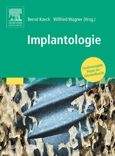 Koeck, Bernd Praxis der Zahnheilkunde - Implantologie