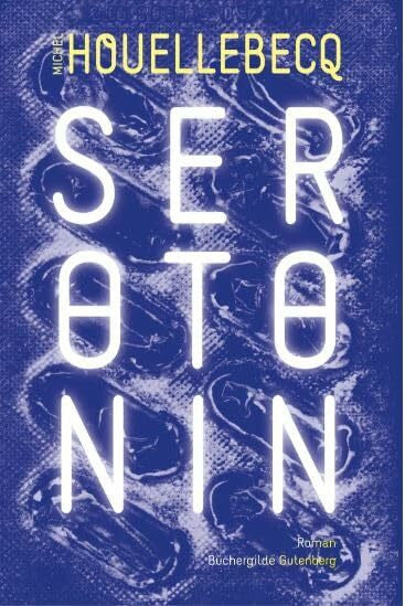 Michel Houellebecq Serotonin