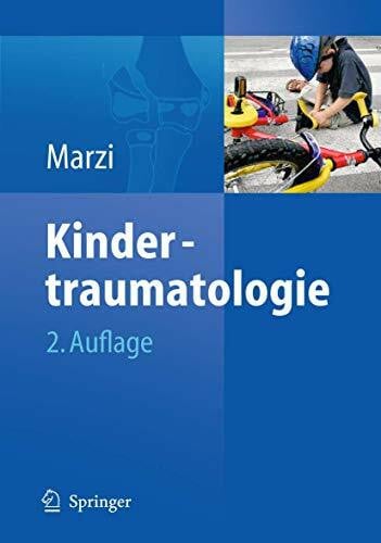 Marzi, Ingo Kindertraumatologie
