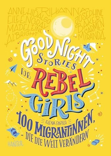 Kollmann, Birgitt Good Night Stories for Rebel Girls - 100 Migrantinnen, die die Welt verändern