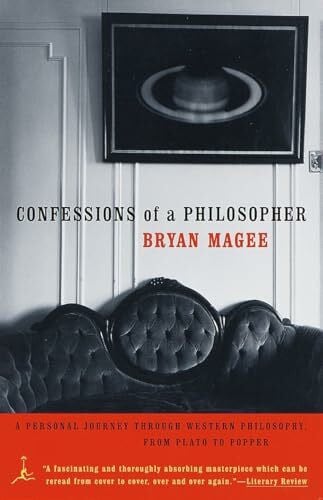 Magee, Bryan Confessions of a Philosopher: A Personal Journey Through Western Philosphy from Plato to Popper (Modern Library (Paperback))