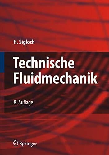 Sigloch, Herbert Technische Fluidmechanik
