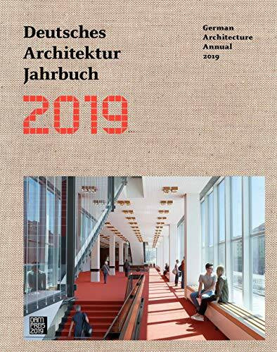 Schmal, Peter Cachola Deutsches Architektur Jahrbuch 2019: German Architecture Annual 2019