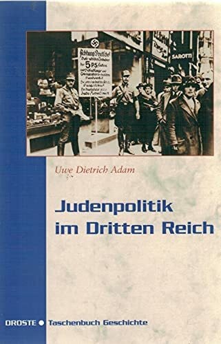 Adam, Uwe D Judenpolitik im Dritten Reich