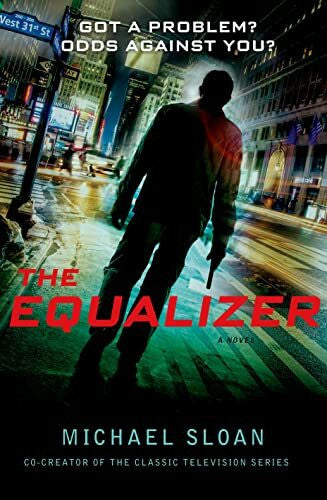 Sloan, Michael The Equalizer