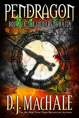 MacHale, D.J. The Soldiers of Halla (Volume 10) (Pendragon, Band 10)