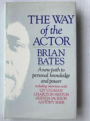 Bates, Brian The Way of the Actor