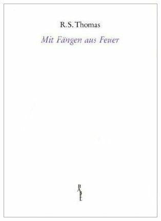 Perryman, Kevin Mit Fängen aus Feuer: Ausgewählte Gedichte aus sechs Jahrzehnten. Engl. /Dt.