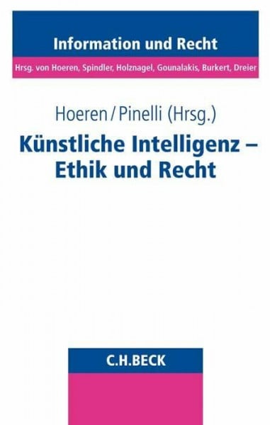 Bareis, Jascha KÃ¼nstliche Intelligenz - Ethik und Recht (Schriftenreihe Information und Recht, Band 87)