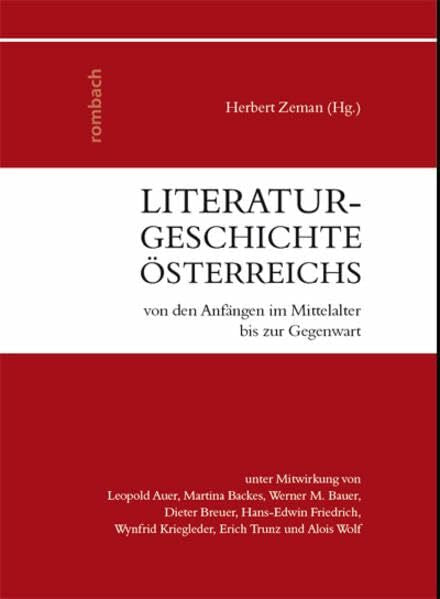 Zeman, Herbert Literaturgeschichte Österreichs: von den Anfängen im Mittelalter bis zur Gegenwart