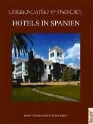 Davis, Owen Übernachten im Paradies, Hotels in Spanien