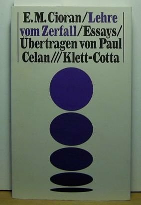 Paul Celan Lehre vom Zerfall : [Essays].