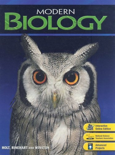 Holt Rinehart and Winston Modern Biology: Student Edition 2006