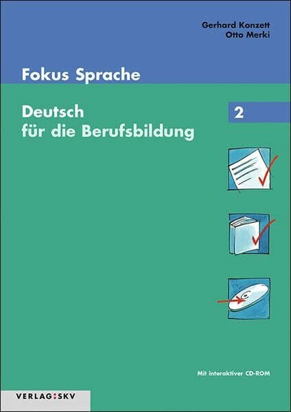 Merki, Otto Fokus Sprache. Deutsch für die Berufsbildung / Fokus Sprache 2 - Deutsch für die Berufsbildung: Lehrerkommentar und Lösungen