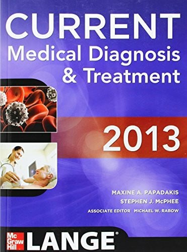 Rabow, Michael W., M.D. Current Medical Diagnosis & Treatment 2013