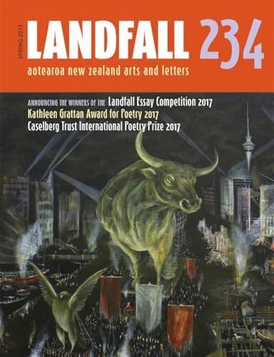 Eggleton, David Landfall 234: Aotearoa New Zealand Arts and Letters, Spring 2017