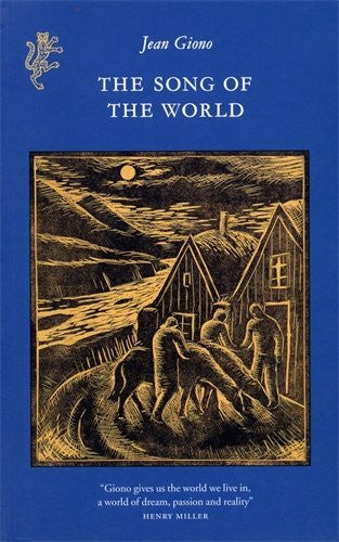 Giono, Jean Song of the World