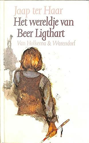 Ter Haar, Jaap Het wereldje van beer Ligthart